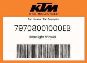 79708001000eb Ktm Genuine Headlight Shroud -