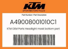 A49008001010c1 Ktm Genuine Headlight Mask Bottom Part -