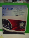 1946-1989 Older Vehicle Lamp Catalog, 383 Pages, Wagner # 4020,. Fixed Price $21.99.