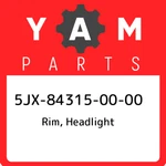 5JX-84315-00-00 Yamaha Rim, Headlight 5JX843150000, New Genuine Oem Part. Fixed Price $102.56.