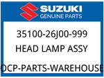 Suzuki Oem Part 35100-26J00-999 Head Lamp Assy. Fixed Price $512.50.