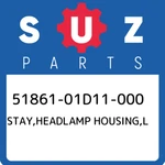 51861-01D11-000 Suzuki Stay,headlamp Housing,l 5186101D11000, New Genuine Oem Pa. Fixed Price $66.41.
