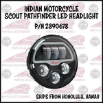 Indian Oem 2025 Scout Pathfinder Led Headlight P/n 2890678. Fixed Price $355.99.