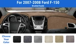 Dashboard Mat Cover 2007-2008 Ford F-150 (brushed Suede). Fixed Price $78.95.