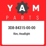 3D8-84315-00-00 Yamaha Rim, Headlight 3D8843150000, New Genuine Oem Part. Fixed Price $241.48.