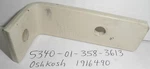 5340-01-358-3613 1916490 Bracket. Fixed Price $33.94.