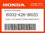 Honda Genuine Cowl, L. Fr. *NHA87P* (pearl Himalayas White) 61332-K26-B10ZD. Fixed Price $26.10.
