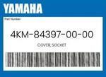 Yamaha Genuine Cover, Socket 4KM-84397-00-00. Fixed Price $35.59.
