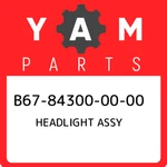 B67-84300-00-00 Yamaha Headlight Assy B67843000000, New Genuine Oem Part. Fixed Price $1356.92.