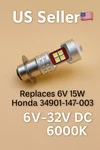 Ultra 6V 15W Led Bulb For Honda Motocompo NCZ50 34901-147-003 Dc Visibility. Fixed Price $16.99.