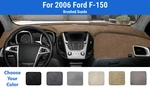 Dashboard Mat Cover 2006 Ford F-150 (brushed Suede). Fixed Price $78.95.